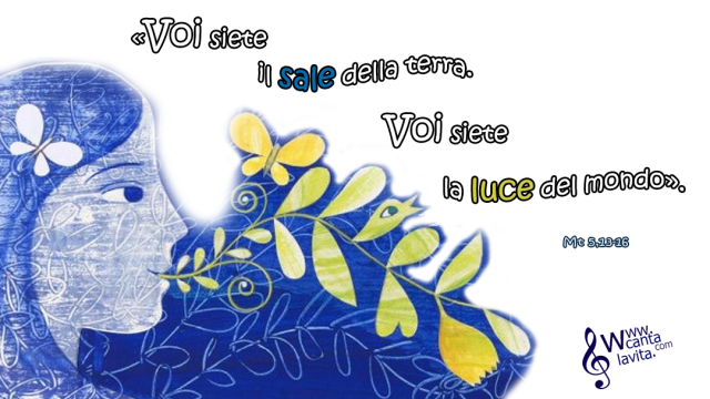 Quinta Domenica del Tempo Ordinario – Anno A –